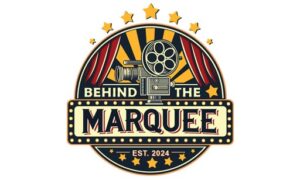 Behind the Marquee